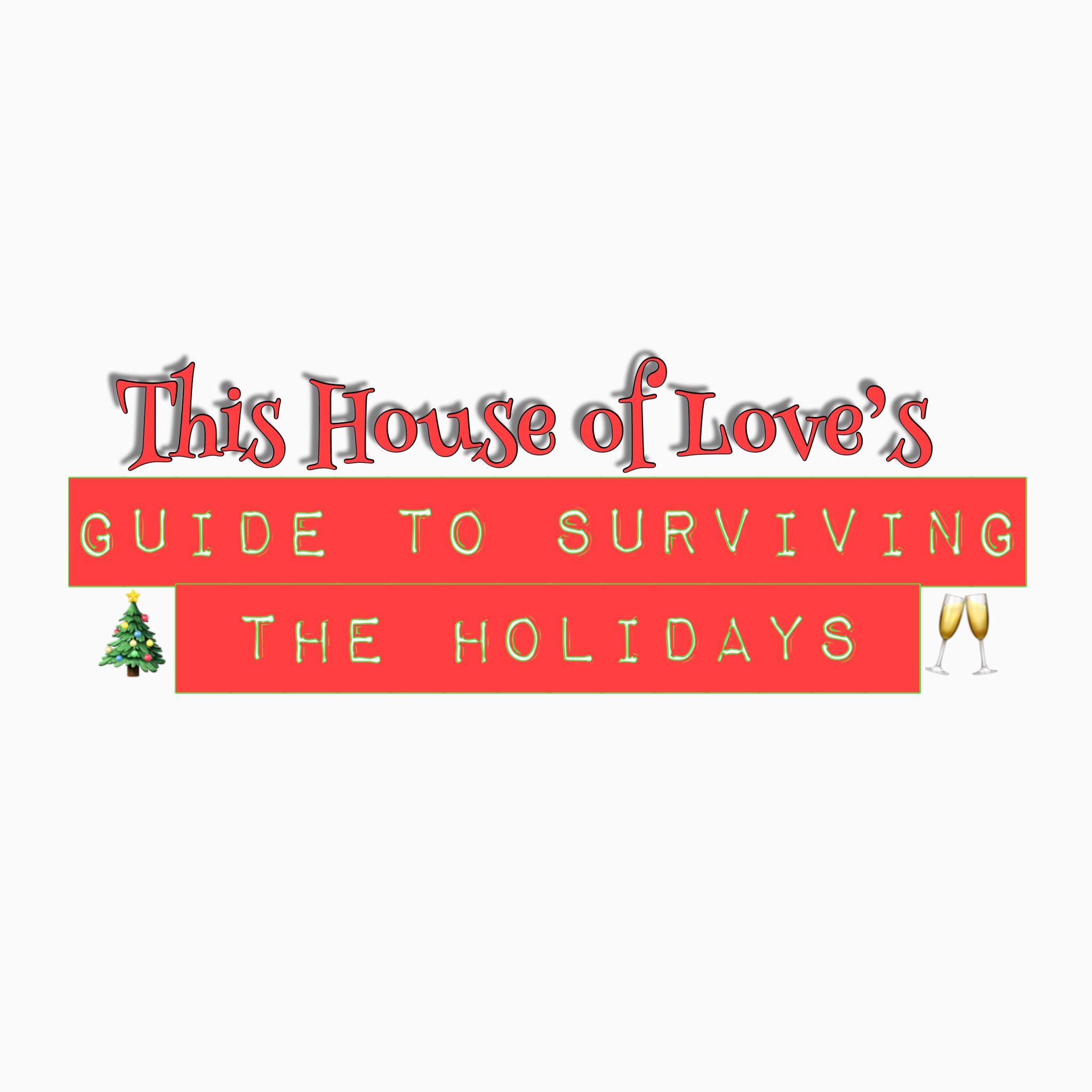 A Simplistic Holiday Survival Guide